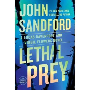 Lethal Prey -- John Sandford